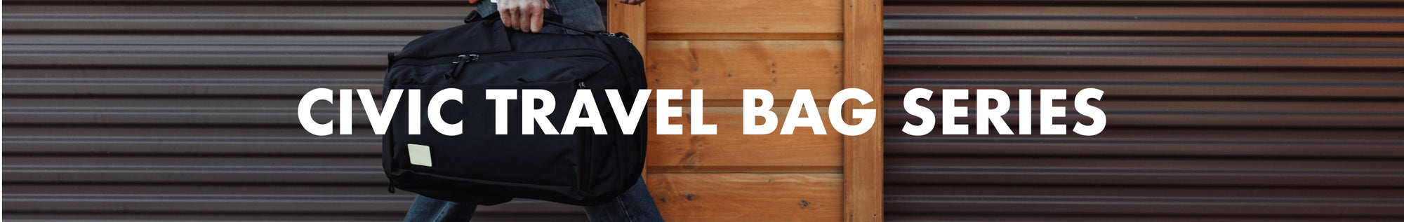 CIVIC Travel Bag Series