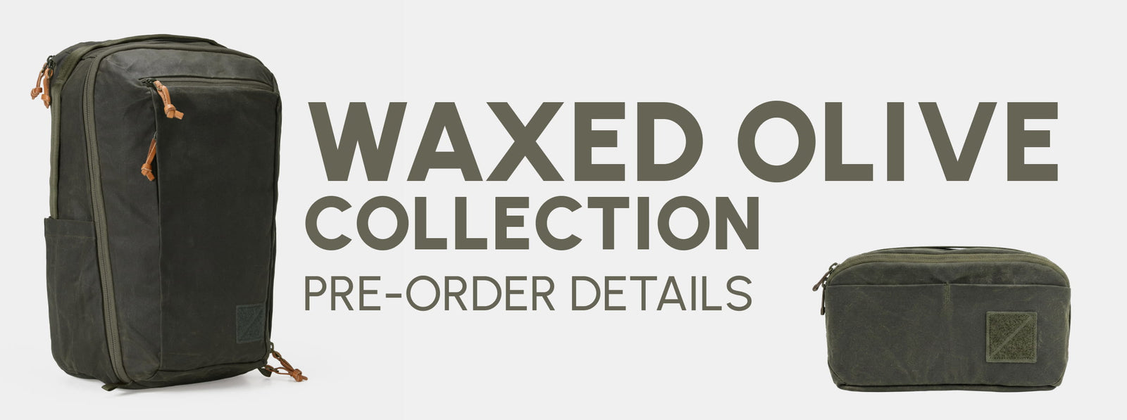Oliveページ The Wax Olive Collection - Pre-Order Details - EVERGOODS